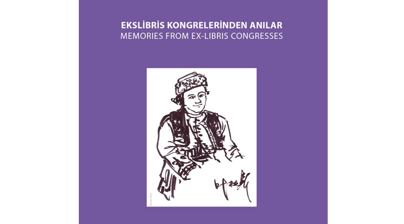 Ekslibris Kongrelerinden Anılar Sergisi